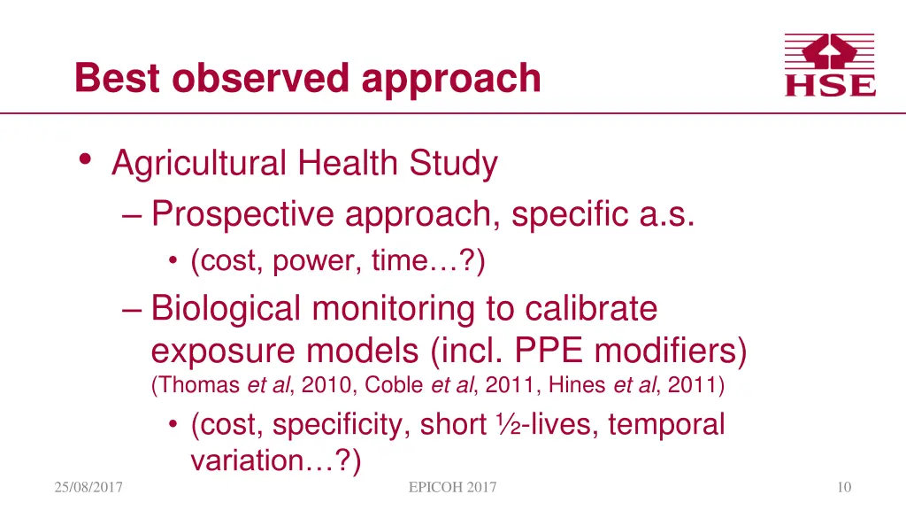 best observed approach
