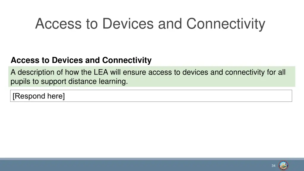 access to devices and connectivity