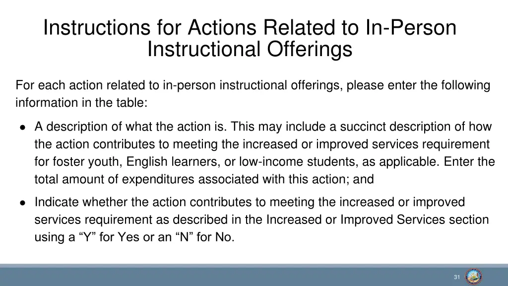 instructions for actions related to in person