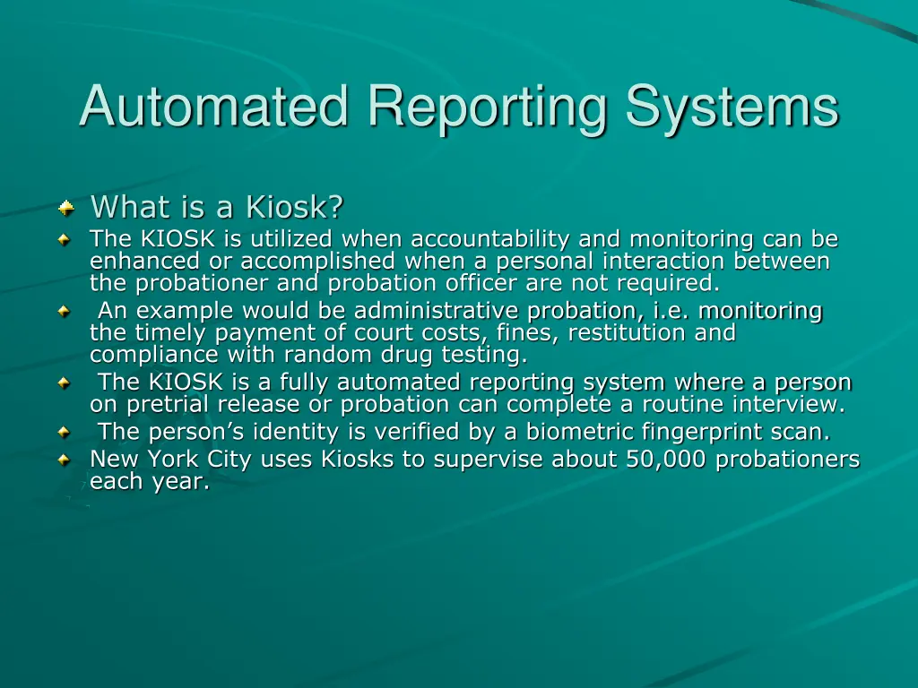 automated reporting systems