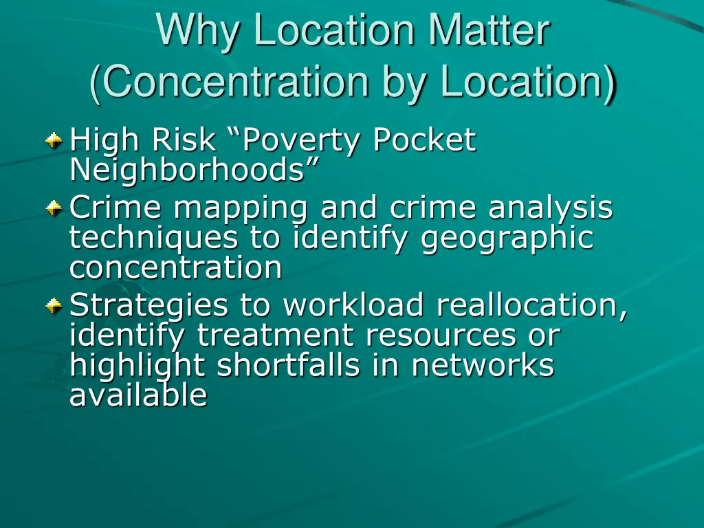 why location matter concentration by location