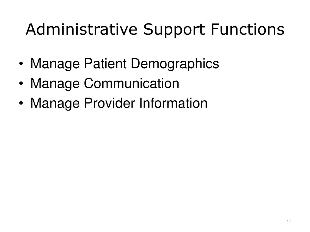 administrative support functions