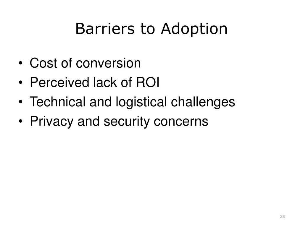 barriers to adoption