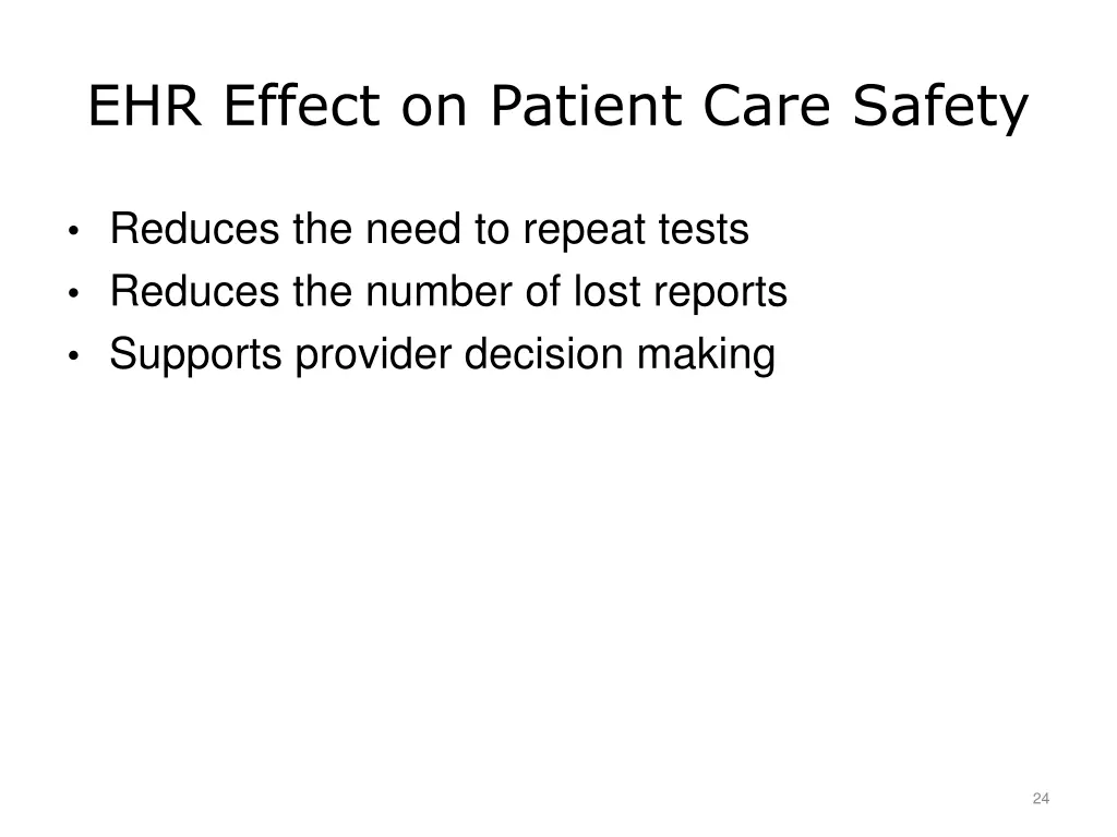 ehr effect on patient care safety