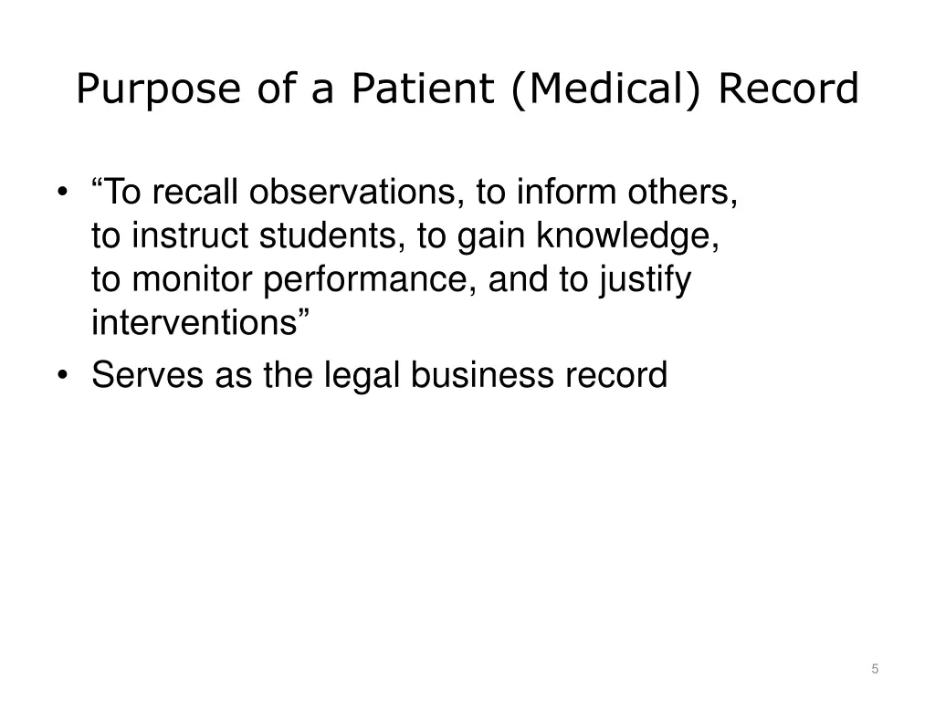 purpose of a patient medical record