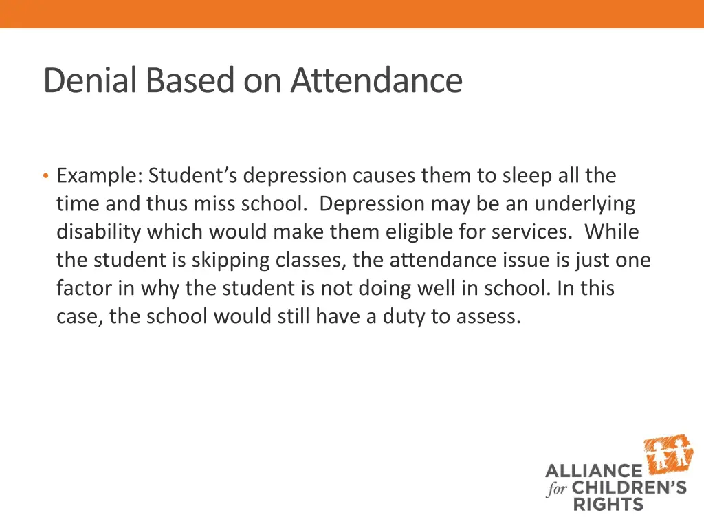denial based on attendance 1