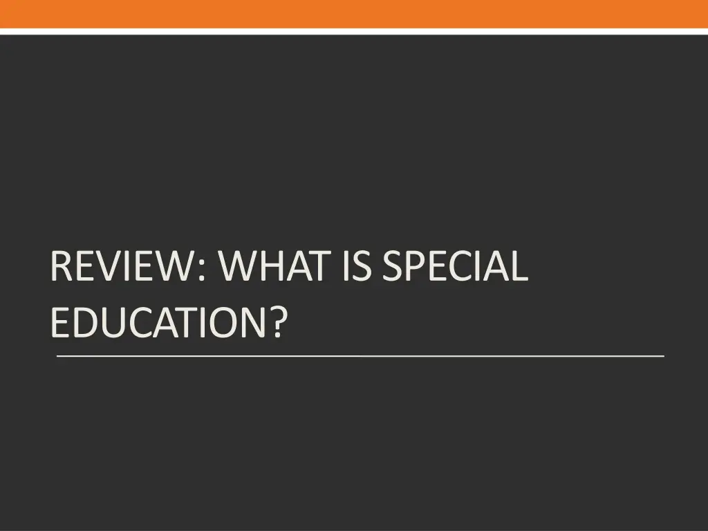 review what is special education