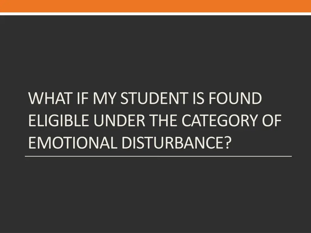 what if my student is found eligible under