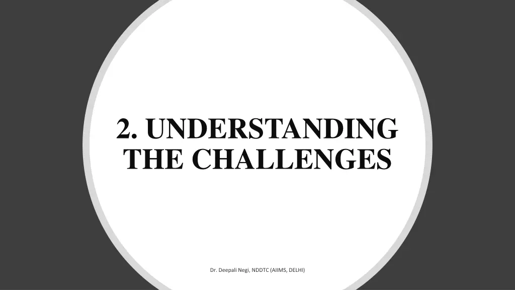 2 understanding the challenges