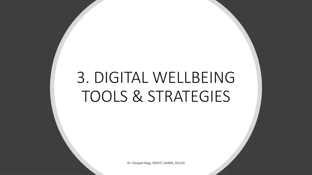 3 digital wellbeing tools strategies
