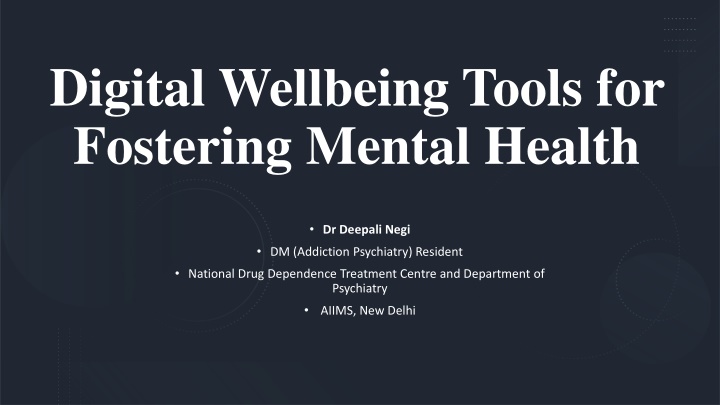 digital wellbeing tools for fostering mental