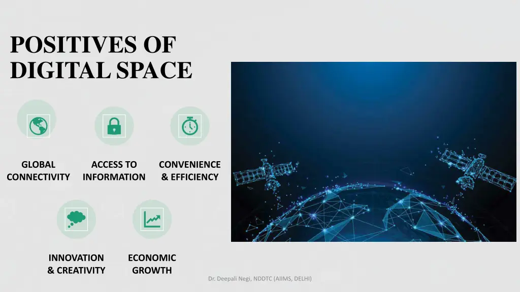 positives of digital space