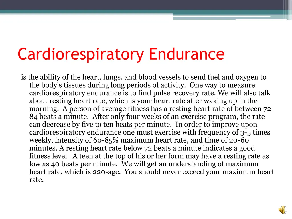 cardiorespiratory endurance