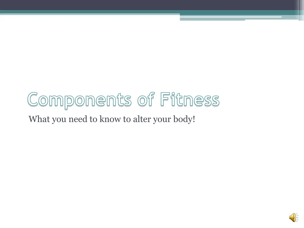 components of fitness what you need to know