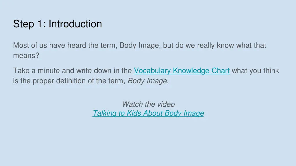step 1 introduction