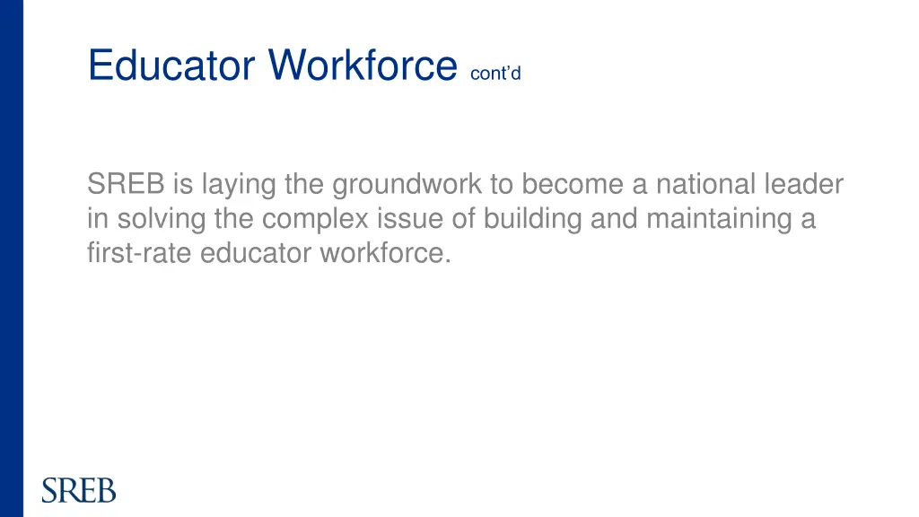 educator workforce cont d