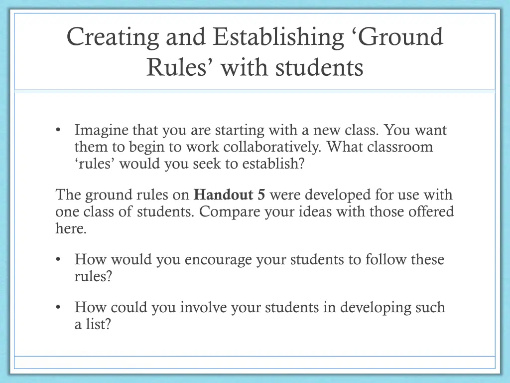 creating and establishing ground rules with