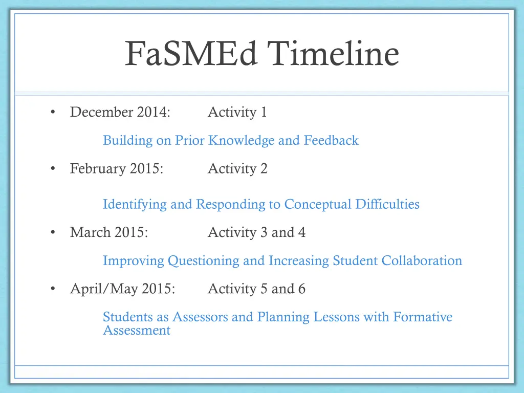 fasmed timeline