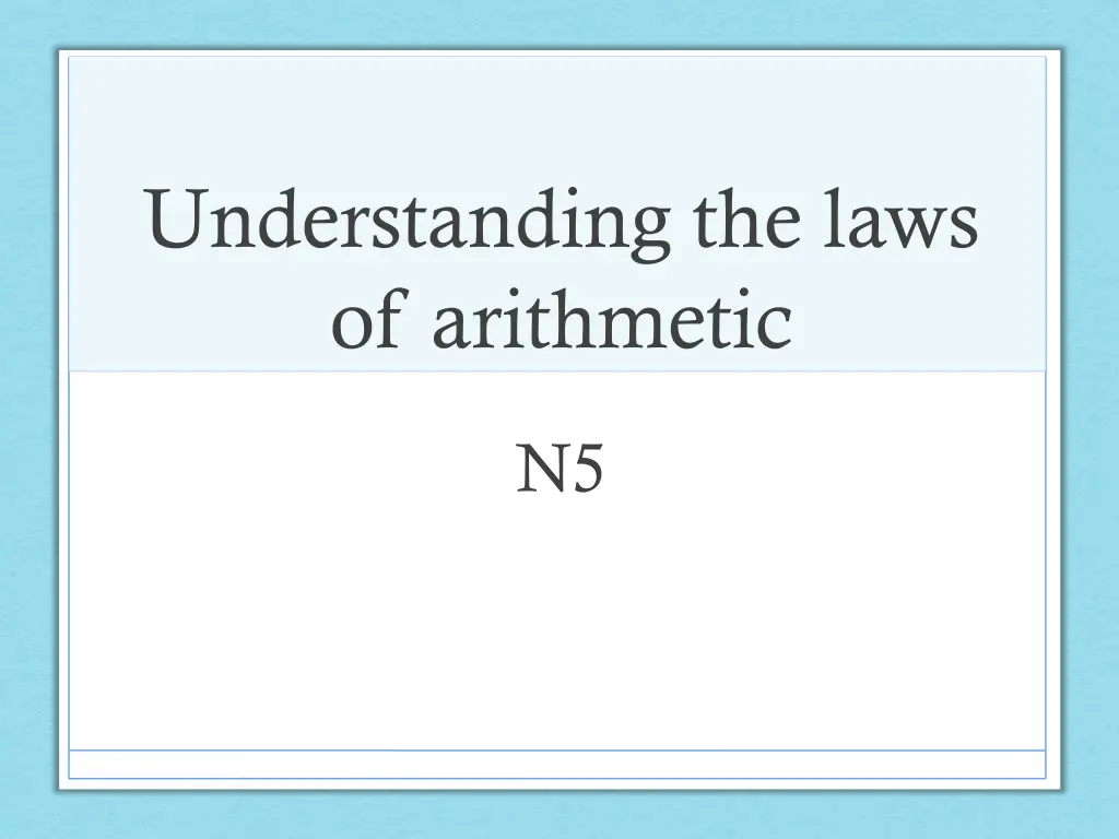 understanding the laws of arithmetic