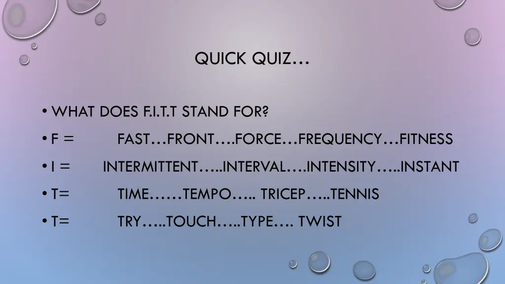quick quiz