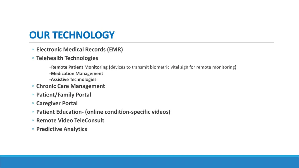 our technology