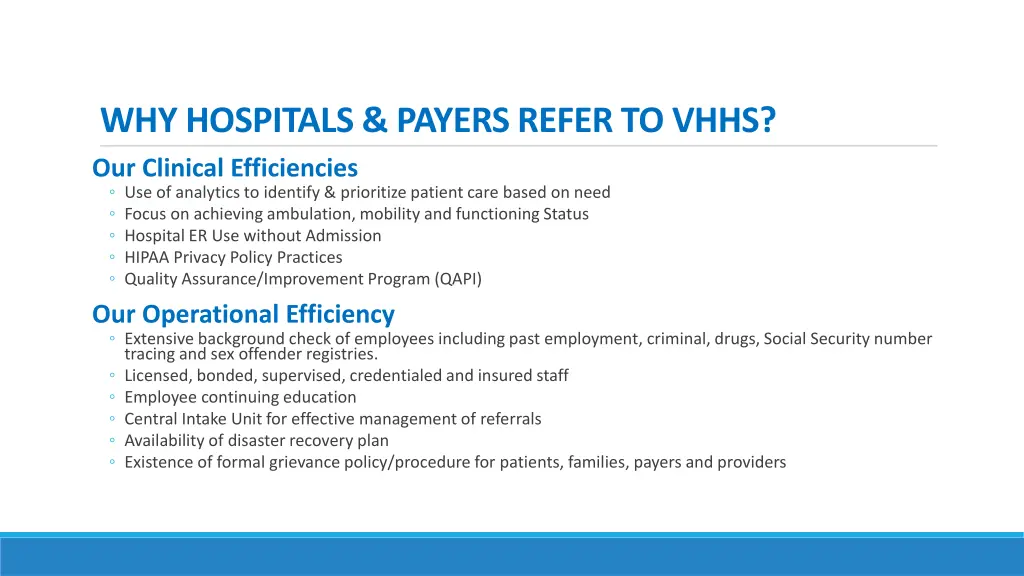 why hospitals payers refer to vhhs 1