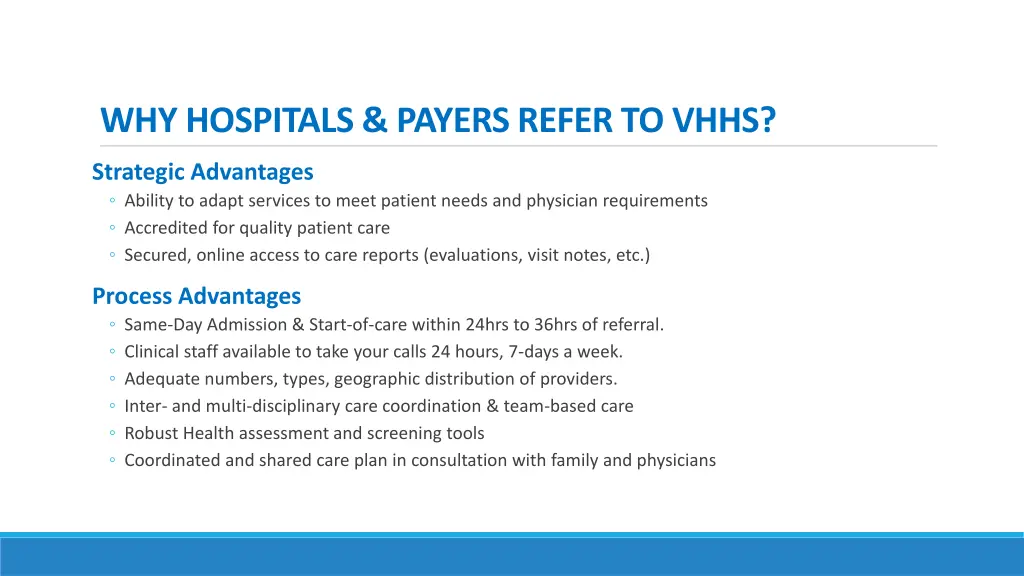 why hospitals payers refer to vhhs