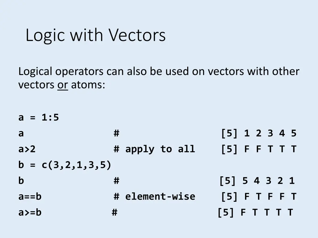 logic with vectors