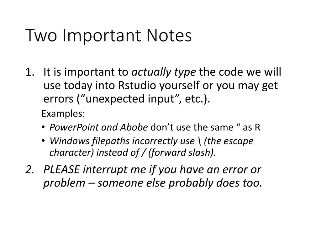 two important notes
