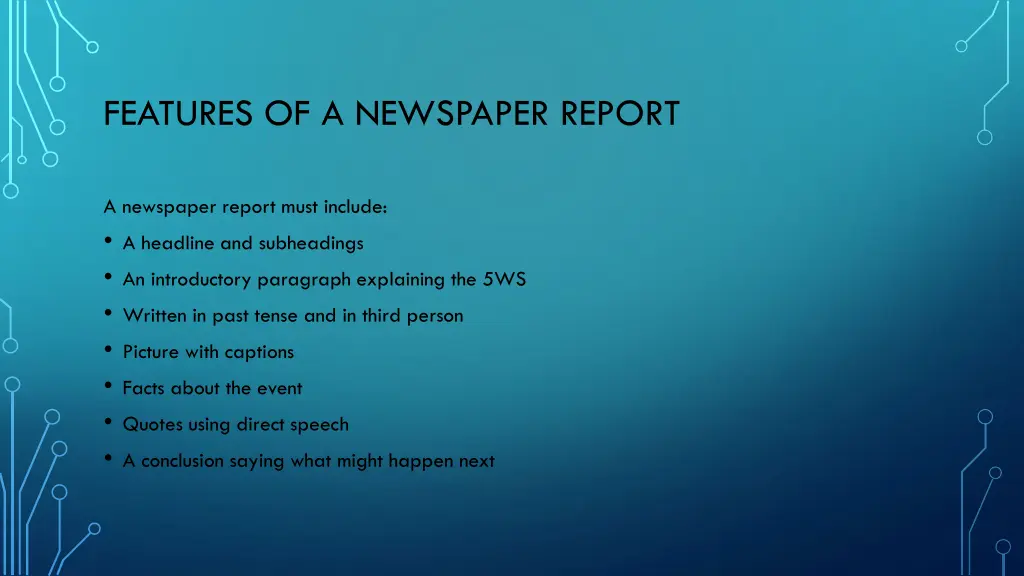 features of a newspaper report