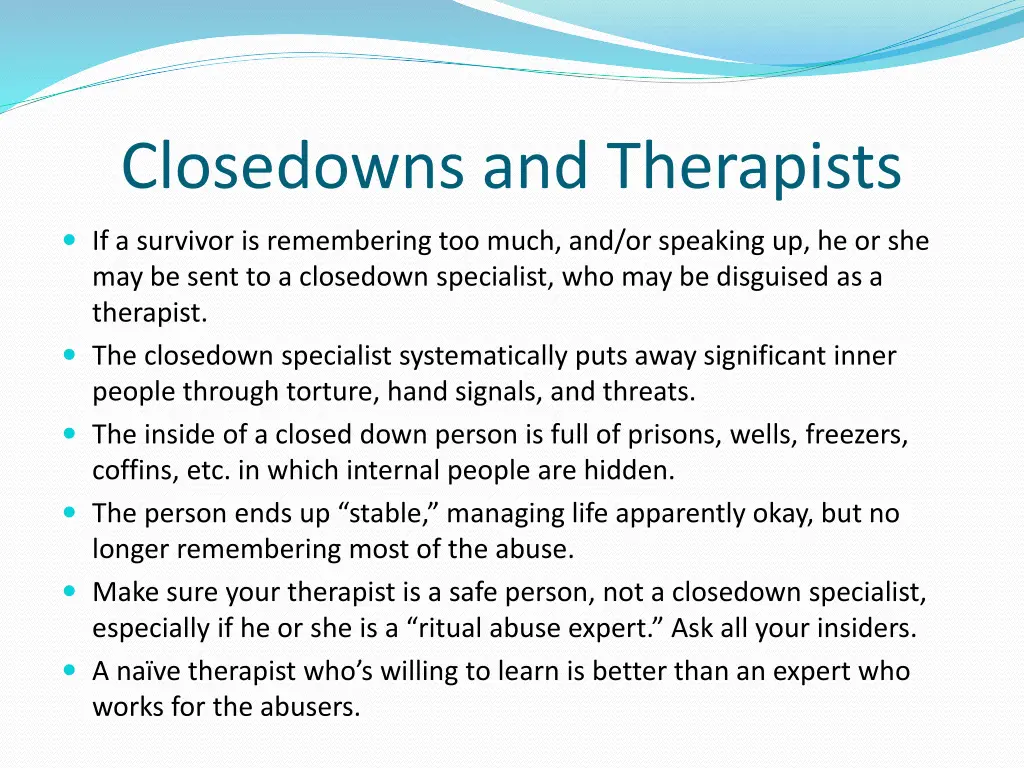 closedowns and therapists