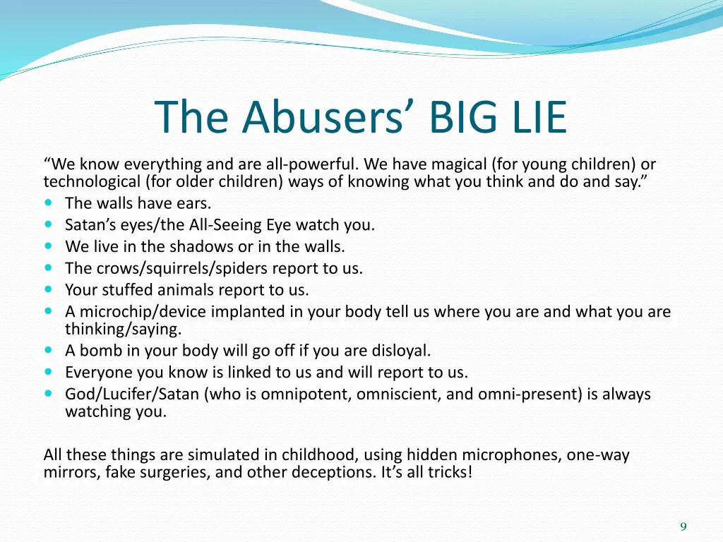 the abusers big lie