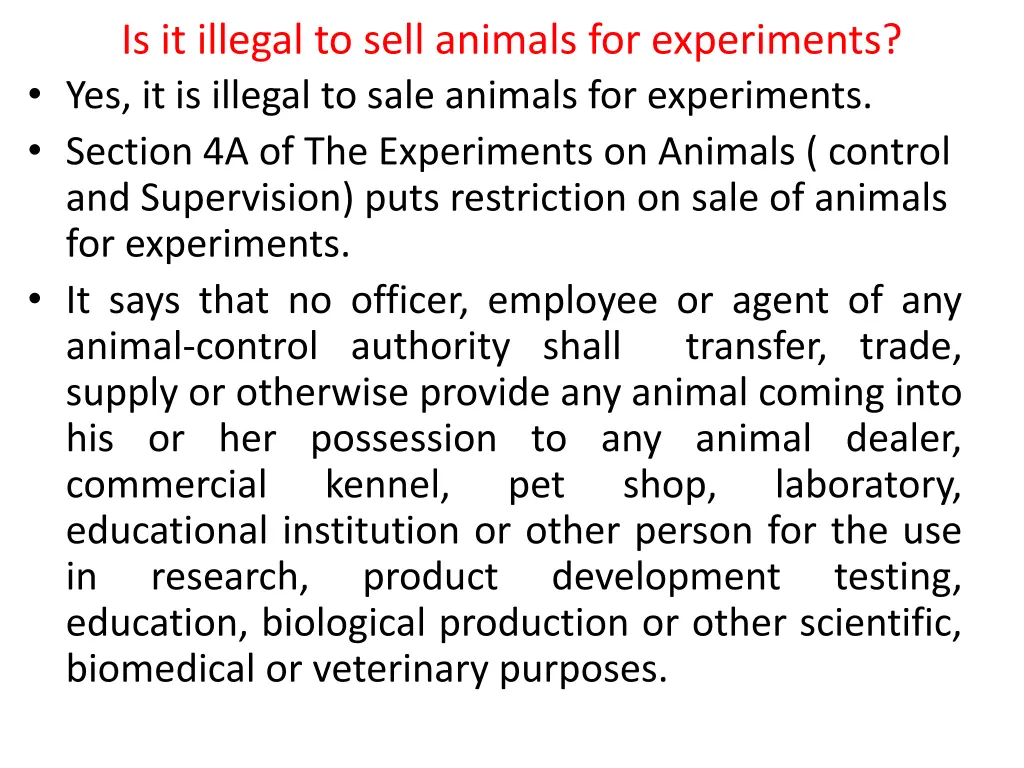 is it illegal to sell animals for experiments