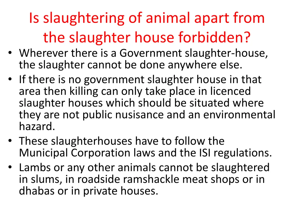 is slaughtering of animal apart from