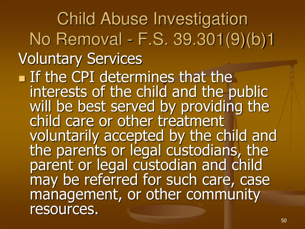 child abuse investigation no removal