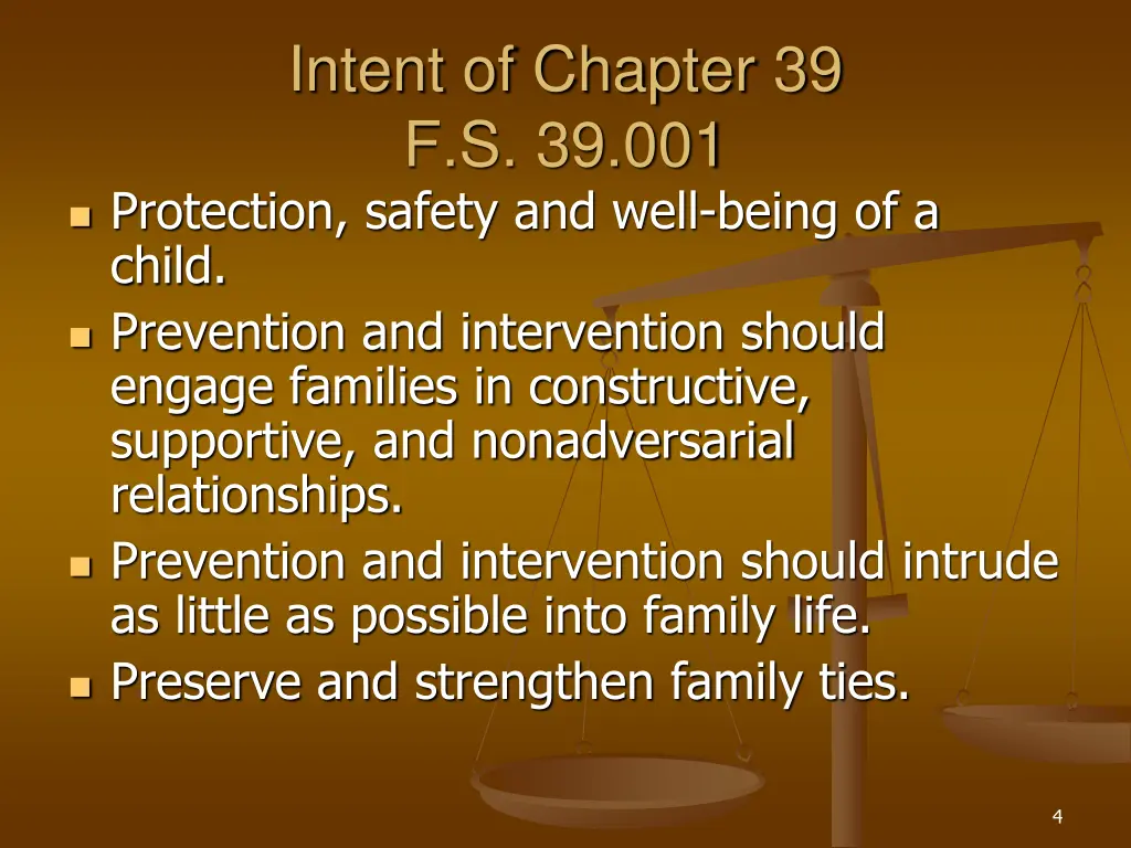 intent of chapter 39 f s 39 001 protection safety