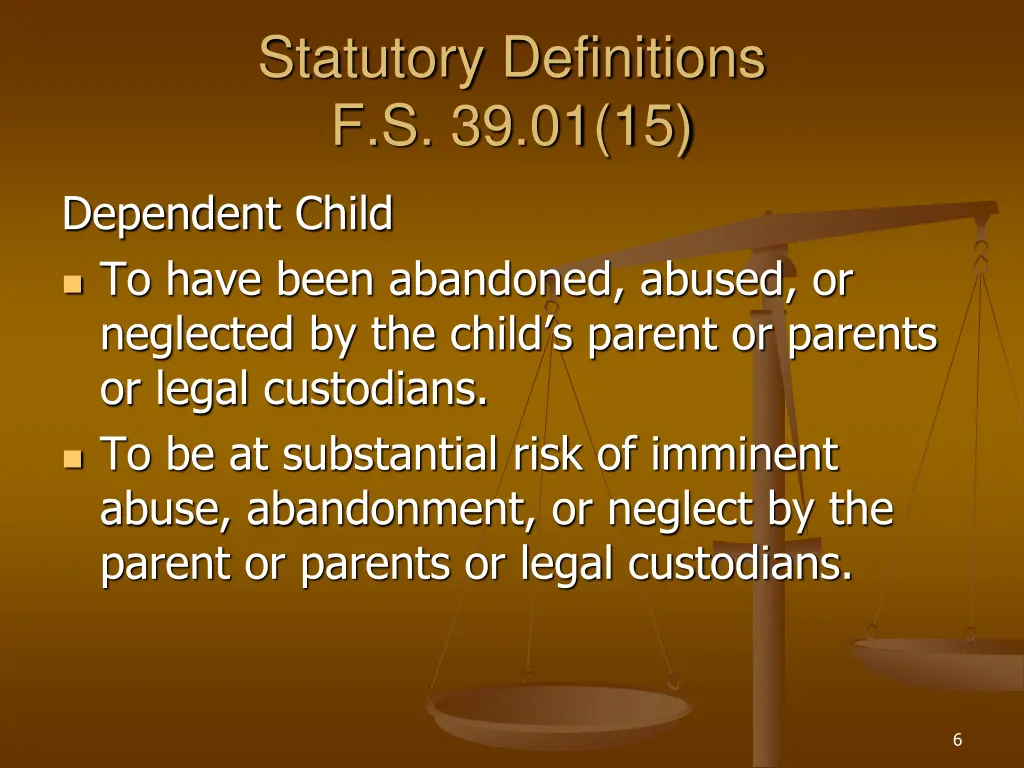 statutory definitions f s 39 01 15