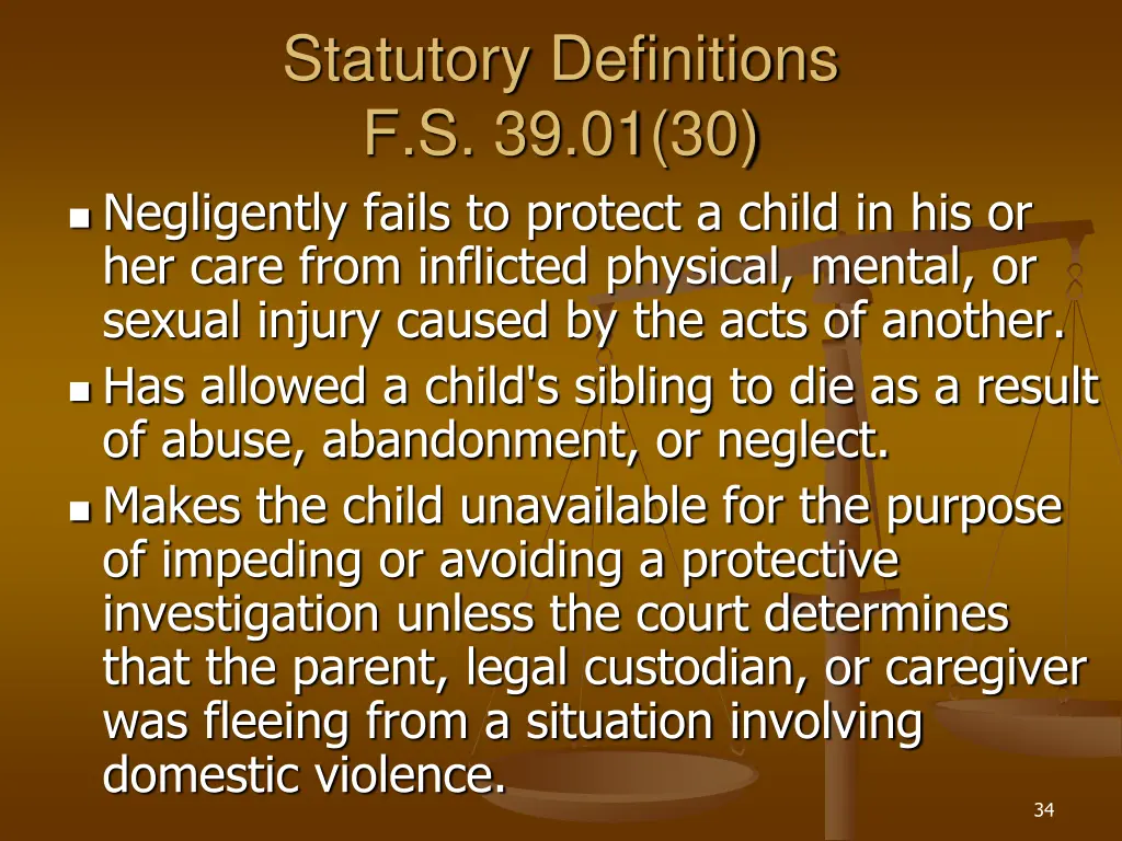 statutory definitions f s 39 01 30 negligently