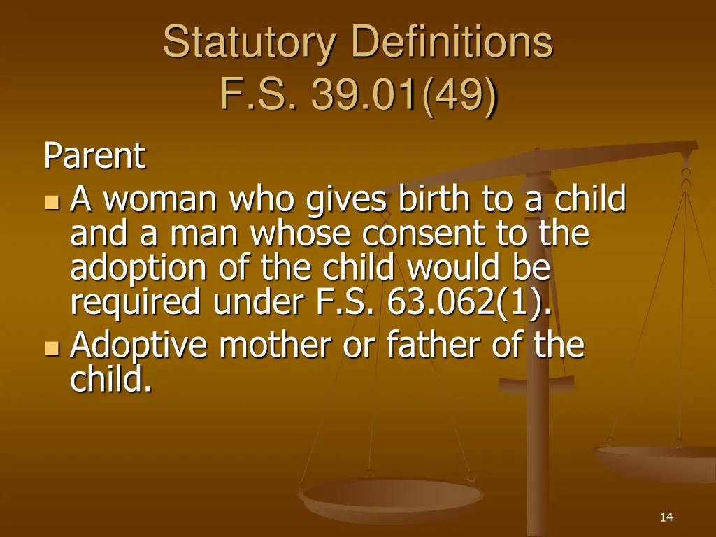 statutory definitions f s 39 01 49 parent a woman