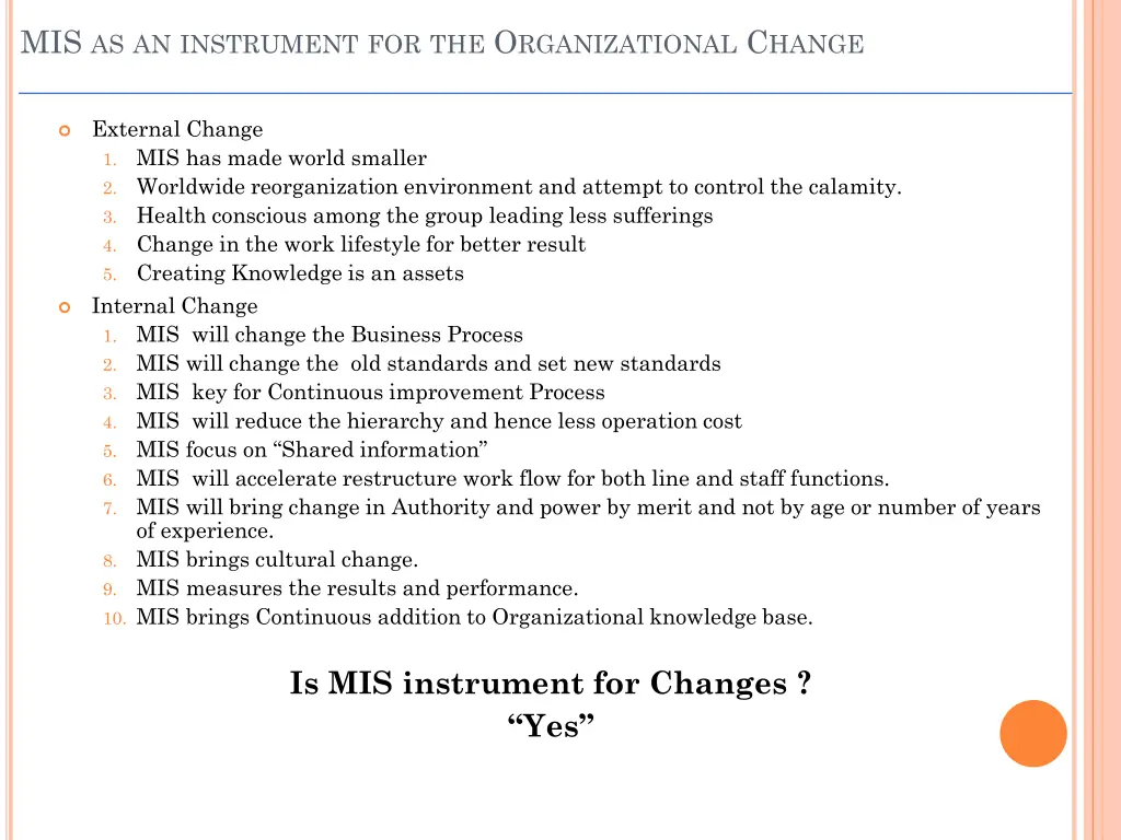 mis as an instrument for the o rganizational