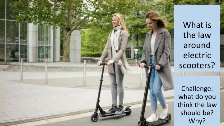 what is the law around electric scooters