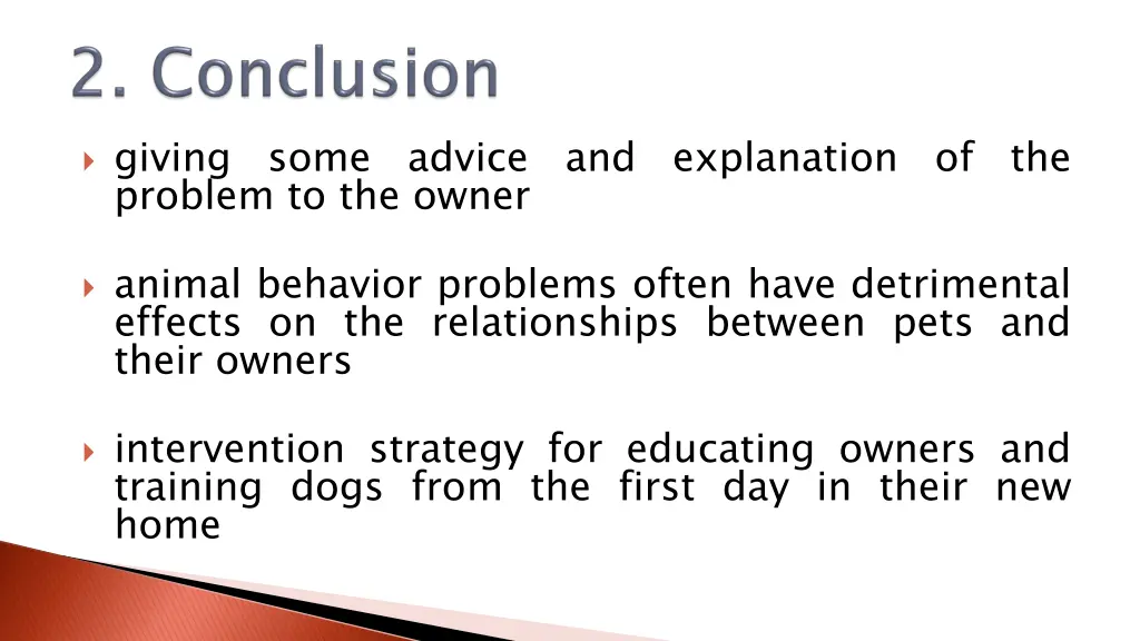 giving problem to the owner