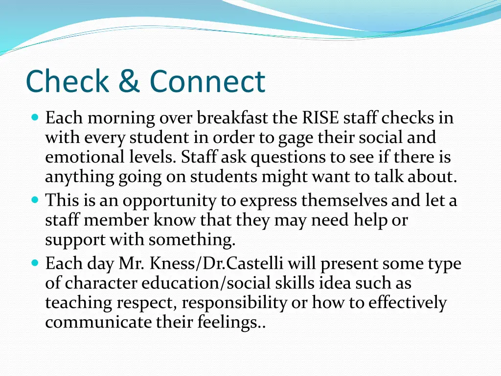 check connect each morning over breakfast