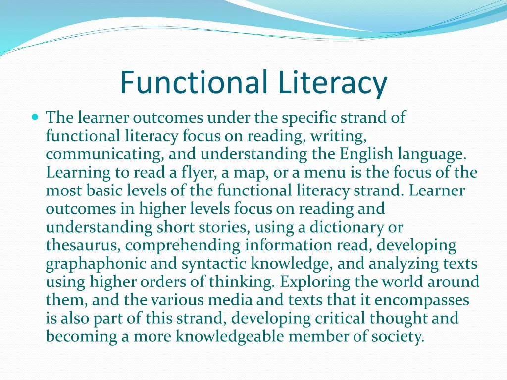 functional literacy the learner outcomes under