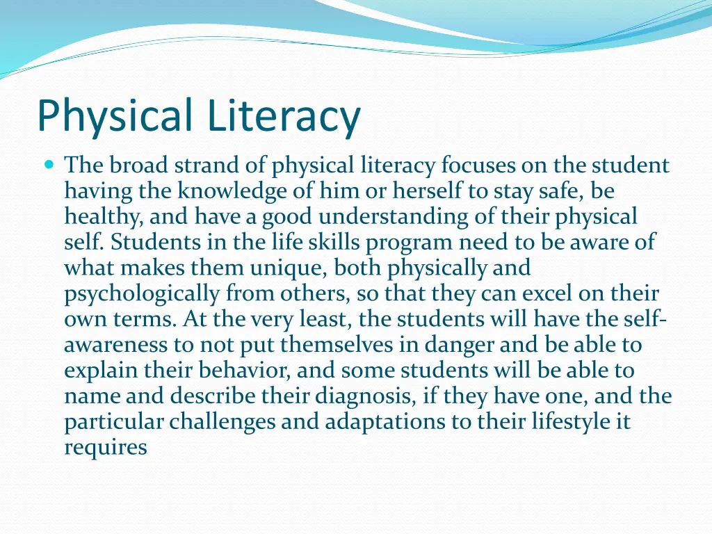 physical literacy the broad strand of physical