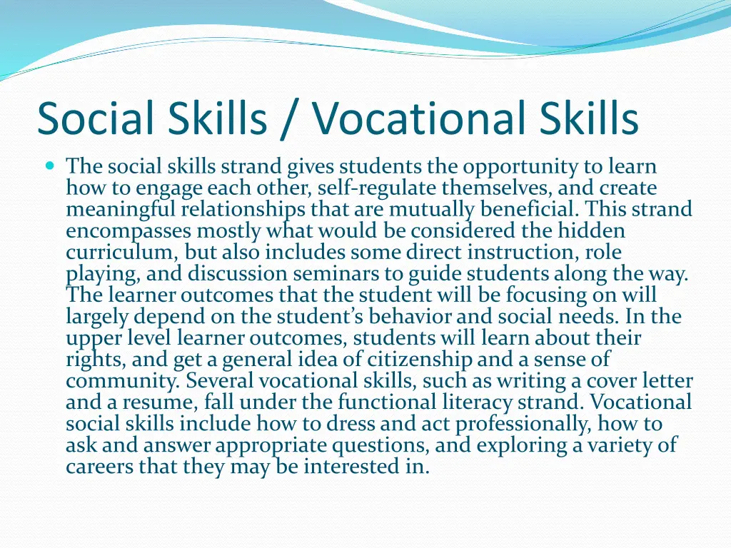 social skills vocational skills the social skills