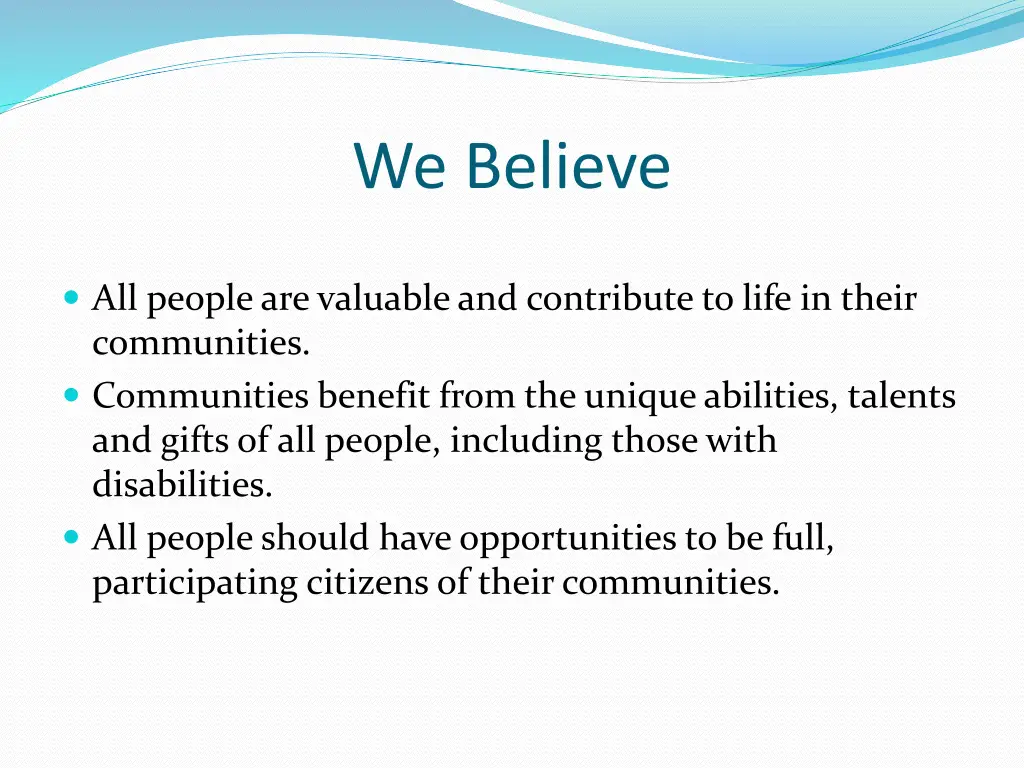we believe