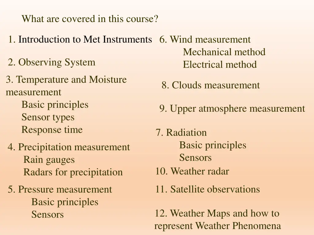 what are covered in this course
