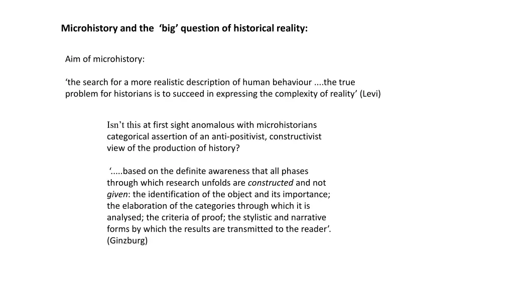 microhistory and the big question of historical