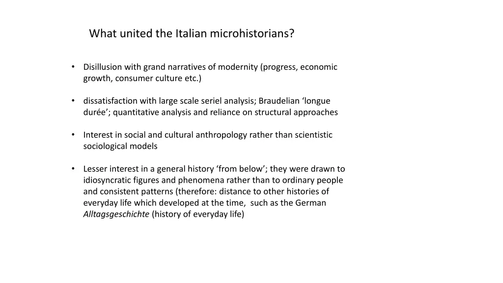 what united the italian microhistorians